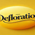 Defloration